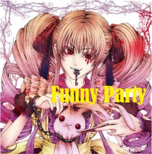 ROSARIO ARK / ロザリオ・アーク / FUNNY PARTY / ファニー・パーティー