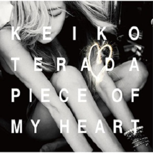 KEIKO TERADA / 寺田恵子 / PIEACE OF MY HEART / ピース・オブ・マイハート  