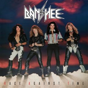 BANSHEE / RACE AGAINST TIME+CRY IN THE NIGHT
