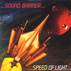 SOUND BARRIER (METAL) / SPEED OF LIGHT<DIGI>