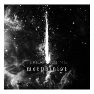 MORPHINIST / TERRAFORMING<PAPER SLEEVE>
