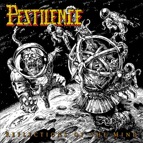 PESTILENCE / ペスティレンス / REFLECTIONS OF THE MIND