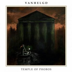 VANHELGD / TEMPLE OF PHOBOS<DIGI>
