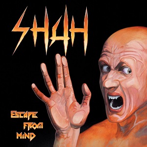 SHAH / シャー / ESCAPE FROM MIND