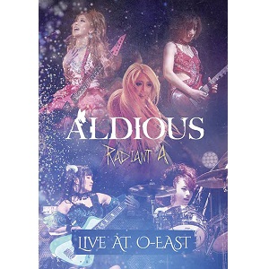 ALDIOUS / アルディアス / Radint A Live At O-EAST<DVD>