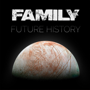 FAMILY(METAL) / FUTURE HISTORY