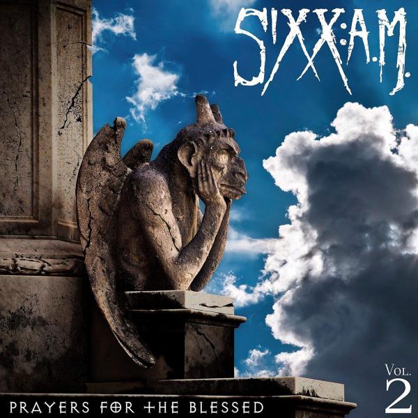 SIXX:A.M. / シックス:エイ・エム / PRAYER FOR THE BLESSED VOL.2