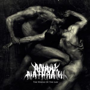 ANAAL NATHRAKH / アナール・ナスラック / THE WHOLE OF THE LAW / ホール・オヴ・ザ・ロウ