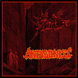 ANTAGONIST(US/THRASH) / DAMNED AND CURSED TO LIFE ON EARTH