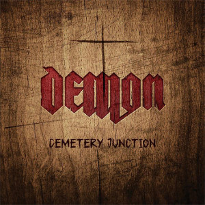 DEMON (METAL) / デーモン / CEMETERY JUNCTION