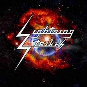 LIGHTNING STRIKES / LIGHTNING STRIKES