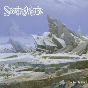 SPIRITUS MORTIS / THE YEAR IS ONE
