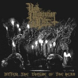 VOID MEDITATION CULT / UTTER THE TONGUE OF THE DEAD