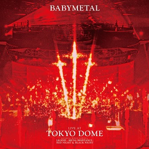 BABYMETAL / ベビーメタル / LIVE AT TOKYO DOME / ライヴ・アット・トウキョウ・ドーム<2ブルーレイ/初回限定盤アナログ・サイズ・ジャケット>