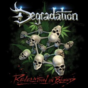 DEGRADATION(METAL) / REVELATION IN BLOOD