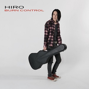 HIRO(J-METAL) / ヒロ (J-METAL) / BURN CONTROL / バーン・コントロール