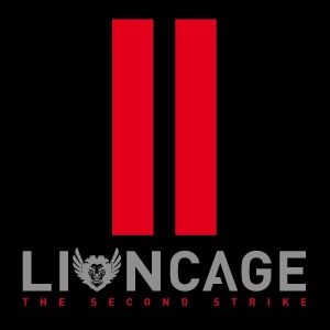 LIONCAGE / THE SECOND STRIKE