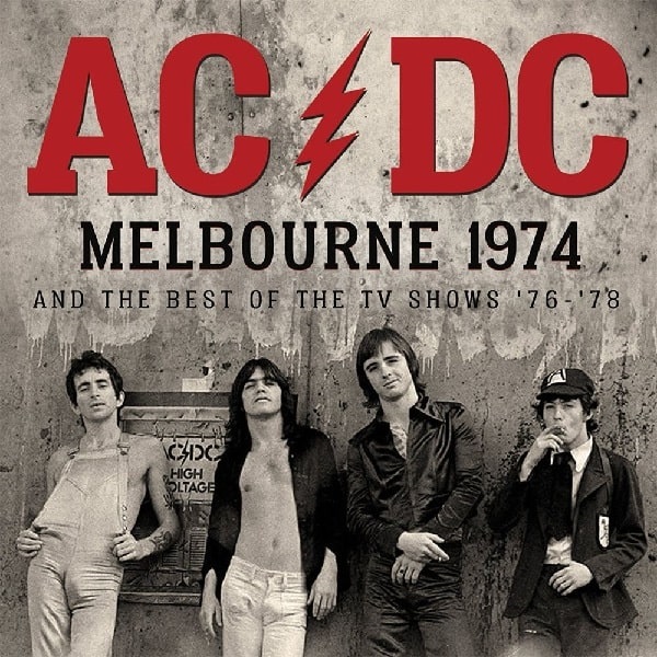 AC/DC / エーシー・ディーシー / MELBOURNE 1974