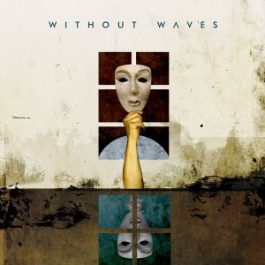 WITHOUT WAVES / LUNAR
