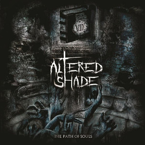 ALTERED SHADE / オルタード・シェイド / The Path of Souls / ザ・パス・オブ・ソウルズ<直輸入盤国内仕様>