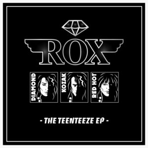 ROX(UK) / THE TEENTEEZE EP<PAPER SLEEVE>