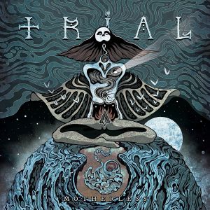 TRIAL (METAL) / MOTHERLESS<BLACK VINYL>