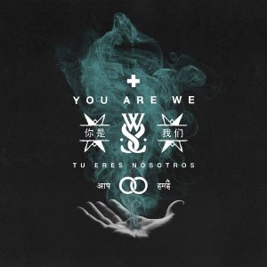 WHILE SHE SLEEPS / ホワイル・シー・スリープス / YOU ARE WE