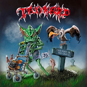 TANKARD / タンカード / ONE FOOT IN THE GRAVE / ワン・フット・イン・ザ・グレイヴ