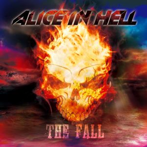 ALICE IN HELL / アリス・イン・ヘル / THE FALL / ザ・フォール