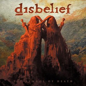 DISBELIEF / ディスビリーフ / THE SYMBOL OF DEATH