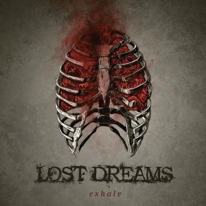 LOST DREAMS / EXHALE
