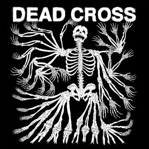 DEAD CROSS / デッド・クロス / DEAD CROSS<PAPER SLEEVE>