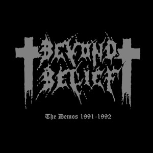 BEYOND BELIEF / ビヨンド・ビリーフ / THE DEMOS 1991-1992<DIGI>