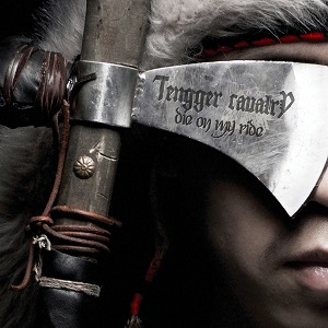 TENGGER CAVALRY / DIE ON MY RIDE
