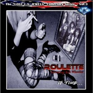 ROULETTE(BOB WHEELER) / IF TIME