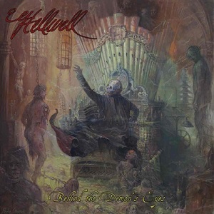 HELLWELL / BEHIND THE DEMON'S EYES