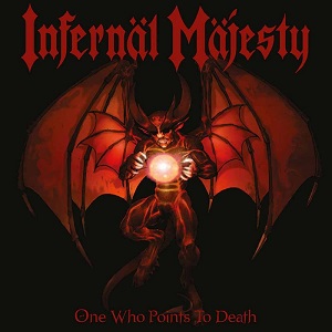 INFERNAL MAJESTY / ONE WHO POINTS TO DEATH<RED VINYL>