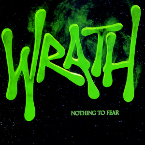 WRATH (from US) / ラス / NOTHING TO FEAR