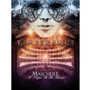 TEMPERANCE / テンペランス / MASCHERE - A NIGHT AT THE THEATER<DVD+CD / DIGI>
