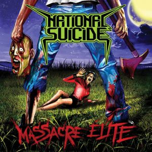 NATIONAL SUICIDE / MASSACRE ELITE