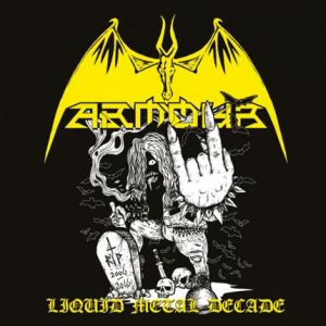 ARMOUR / LIQUID METAL DECADE