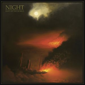 NIGHT(METAL) / RAFT OF THE WORLD