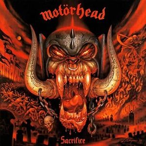 MOTORHEAD / モーターヘッド / SACRIFICE