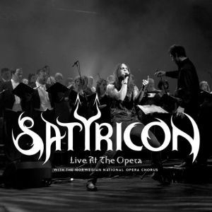 SATYRICON / サティリコン (サテリコン) / LIVE AT THE OPERA<DVD+2CD>
