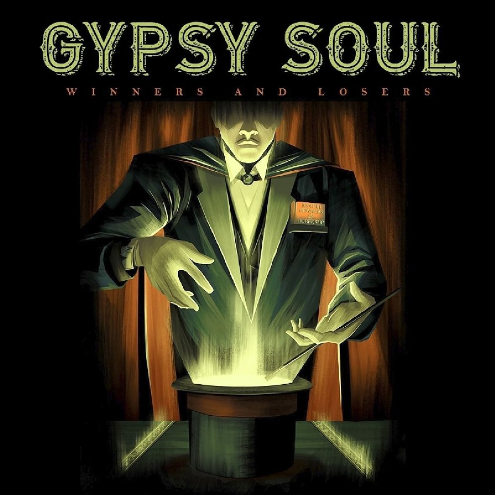 GYPSY SOUL / WINNERS AND LOSERS