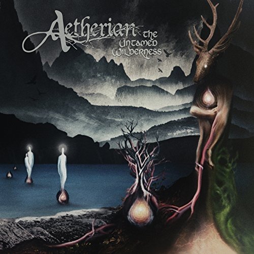 AETHERIAN / THE UNTAMED WILDERNESS