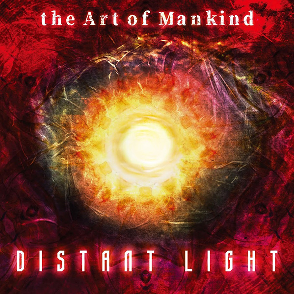 THE ART OF MANKIND / ジ・アート・オブ・マンカインド / Distant Light / ディスタント・ライト