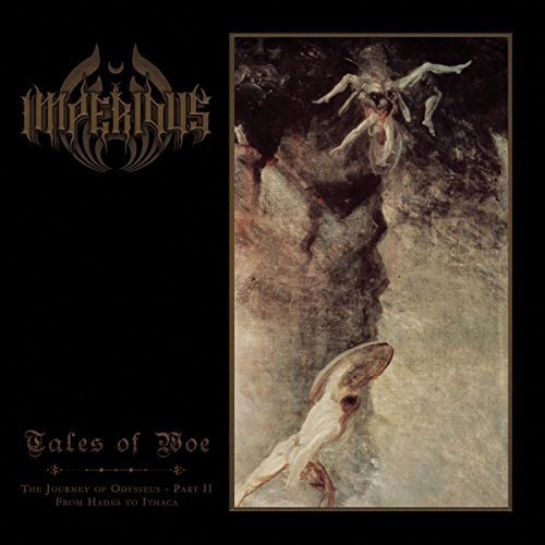 IMPERIOUS(From Germany) / TALES OF WOE - THE JOURNEY OF ODYSSEUS - PART II