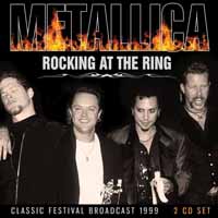 METALLICA / メタリカ / ROCKING AT THE RING