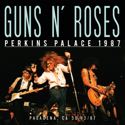 GUNS N' ROSES / ガンズ・アンド・ローゼズ / PERKINS PALACE 1987